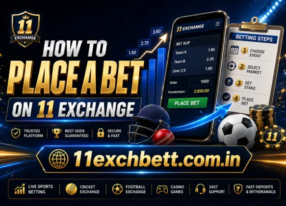 How to Place a Bet on 11 Exchange